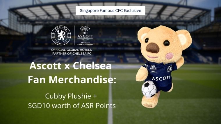 Ascott x Chelsea Fan Merchandise: Cubby Plushie & 4,000 ASR points (SGD 10)